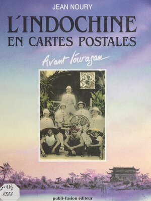 cover image of L'Indochine en cartes postales